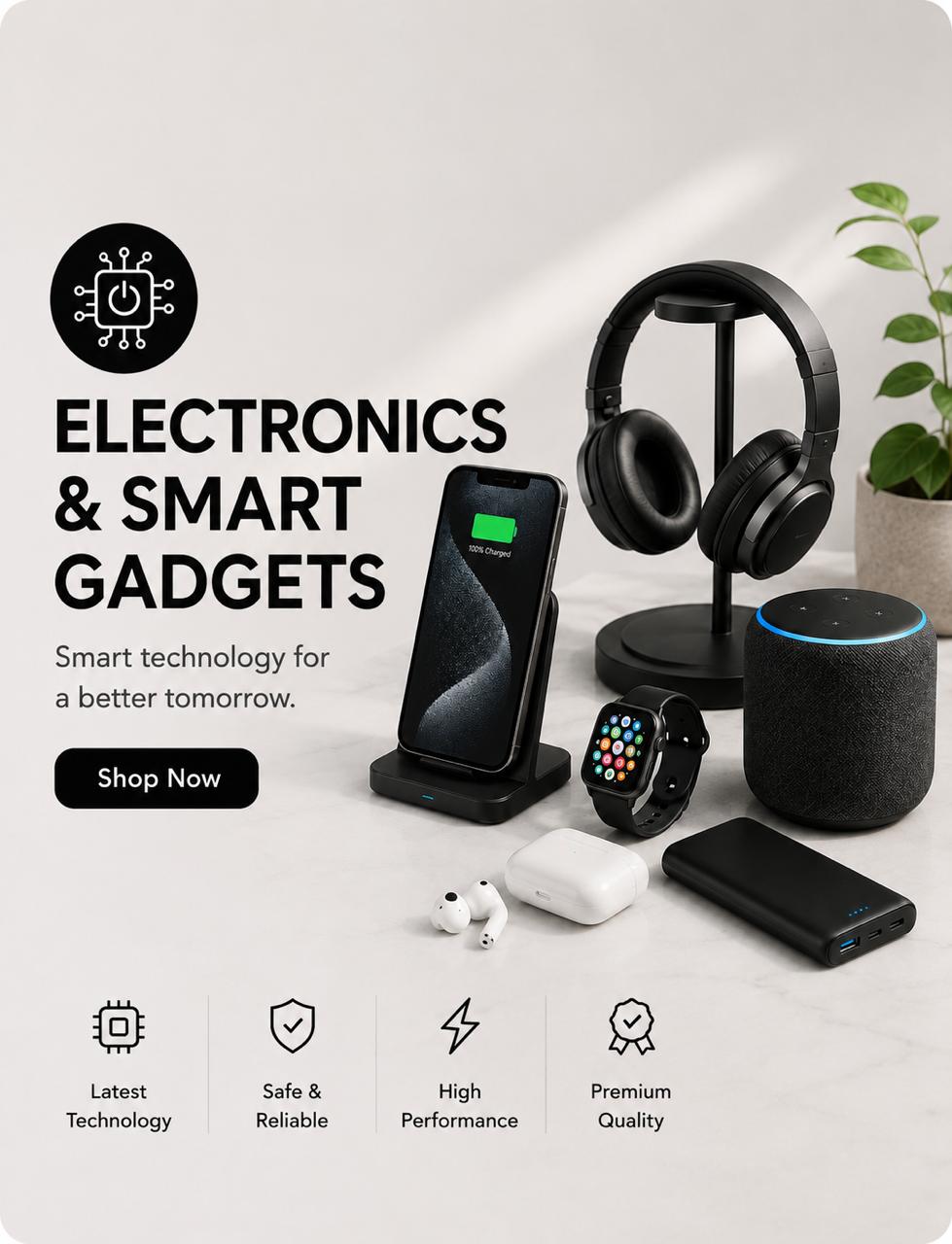 Electronics & Smart Gadgets